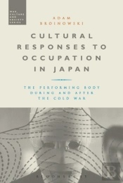 Cultural Responses To Occupation In Japan