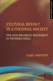 Cultural Revolt In A Colonial Society