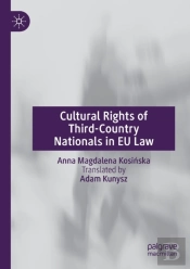 Cultural Rights Of Third-Country Nationals In Eu Law