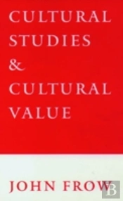 Cultural Studies And Cultural Value
