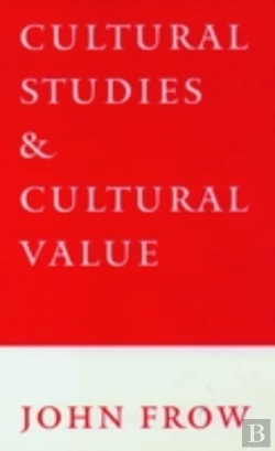 Bertrand.pt - Cultural Studies And Cultural Value