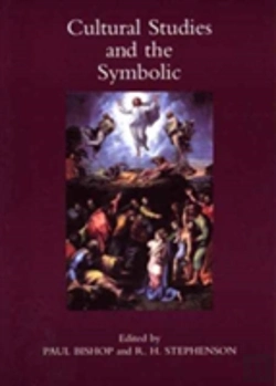 Bertrand.pt - Cultural Studies And The Symbolic: Theory Studies, Presented At The Univeristy Of Glasgow'S Centre For Intercultural Studies: V. 1: Occasional Papers In Cassirer And Cultural