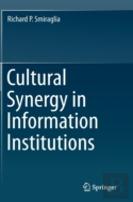 Cultural Synergy In Information Institutions
