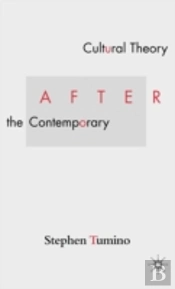 Cultural Theory After The Contemporary