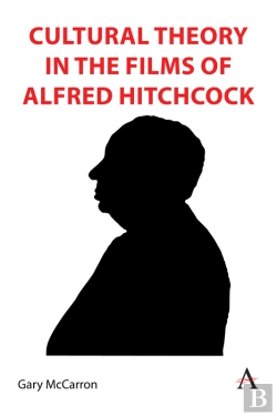 Bertrand.pt - Cultural Theory In The Films Of Alfred Hitchcock