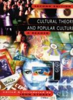 Cultural Theory Popular Culture Reader
