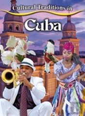 Cultural Traditions In Cuba