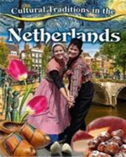 Cultural Traditions In The Netherlands