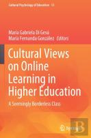Cultural Views On Online Learning In Higher Education