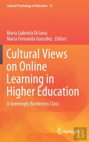 Cultural Views On Online Learning In Higher Education