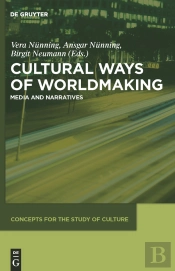 Cultural Ways Of Worldmaking