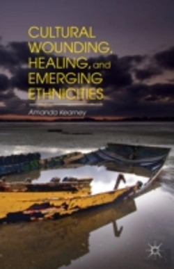 Bertrand.pt - Cultural Wounding, Healing, And Emerging Ethnicities