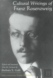 Cultural Writings Of Franz Rosenzweig