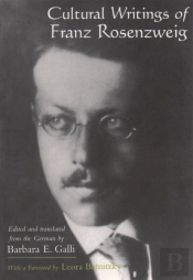 Cultural Writings Of Franz Rosenzweig