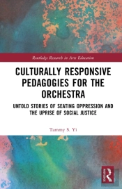 Culturally Responsive Pedagogies For The Orchestra