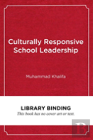 Culturally Responsive School Leadership