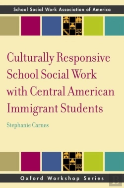 Bertrand.pt - Culturally Responsive School Social Work With Central American Immigrant Students