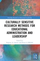 Culturally Sensitive Research Methods For Educational Administration And Leadership