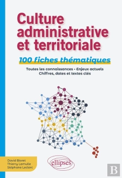 Bertrand.pt - Culture Administrative Et Territoriale : 100 Fiches Thématiques
