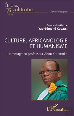 Bertrand.pt - Culture, Africanologie Et Humanisme : Hommage Au Professeur Abou Karamoko