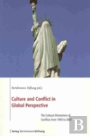 Culture And Conflict In Global Perspective