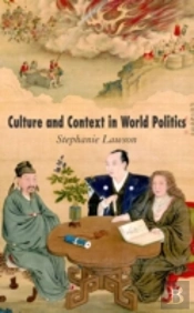 Culture And Context In World Politics