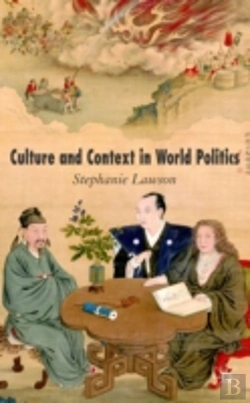 Bertrand.pt - Culture And Context In World Politics
