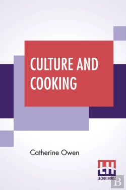 Bertrand.pt - Culture And Cooking: Or, Art In The Kitchen