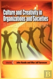 Culture And Creativity In Organizations