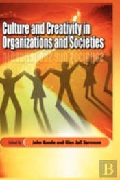 Culture And Creativity In Organizations