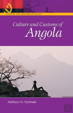 Bertrand.pt - Culture And Customs Of Angola
