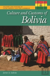 Culture And Customs Of Bolivia
