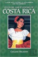 Culture And Customs Of Costa Rica