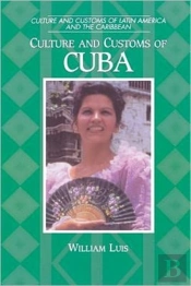 Culture And Customs Of Cuba