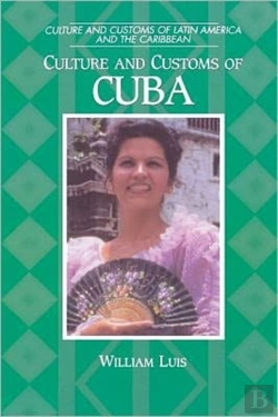 Bertrand.pt - Culture And Customs Of Cuba