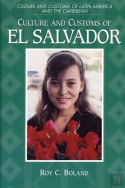 Bertrand.pt - Culture And Customs Of El Salvador