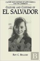 Culture And Customs Of El Salvador