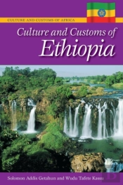 Culture And Customs Of Ethiopia