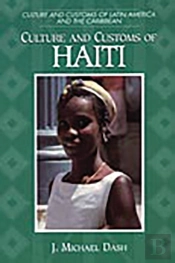 Culture And Customs Of Haiti