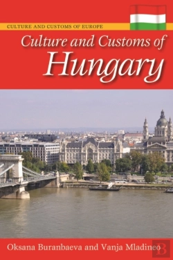 Bertrand.pt - Culture And Customs Of Hungary
