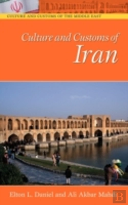 Bertrand.pt - Culture And Customs Of Iran