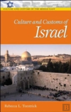 Bertrand.pt - Culture And Customs Of Israel