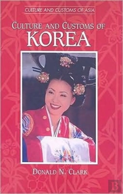 Bertrand.pt - Culture And Customs Of Korea