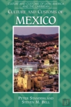 Bertrand.pt - Culture And Customs Of Mexico