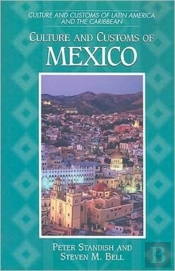 Culture And Customs Of Mexico