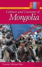 Culture And Customs Of Mongolia