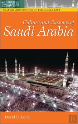 Bertrand.pt - Culture And Customs Of Saudi Arabia