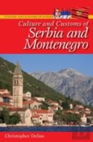 Culture And Customs Of Serbia And Montenegro