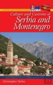 Culture And Customs Of Serbia And Montenegro