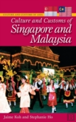 Bertrand.pt - Culture And Customs Of Singapore And Malaysia